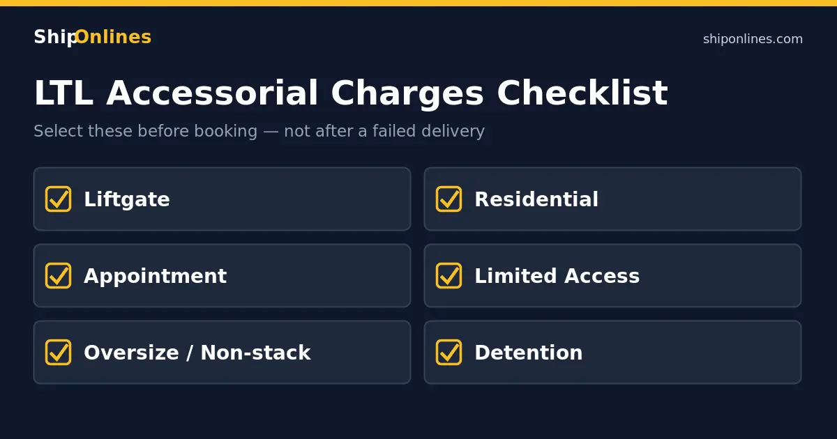 LTL Accessorial Charges Checklist: Avoid Surprise Freight Bills